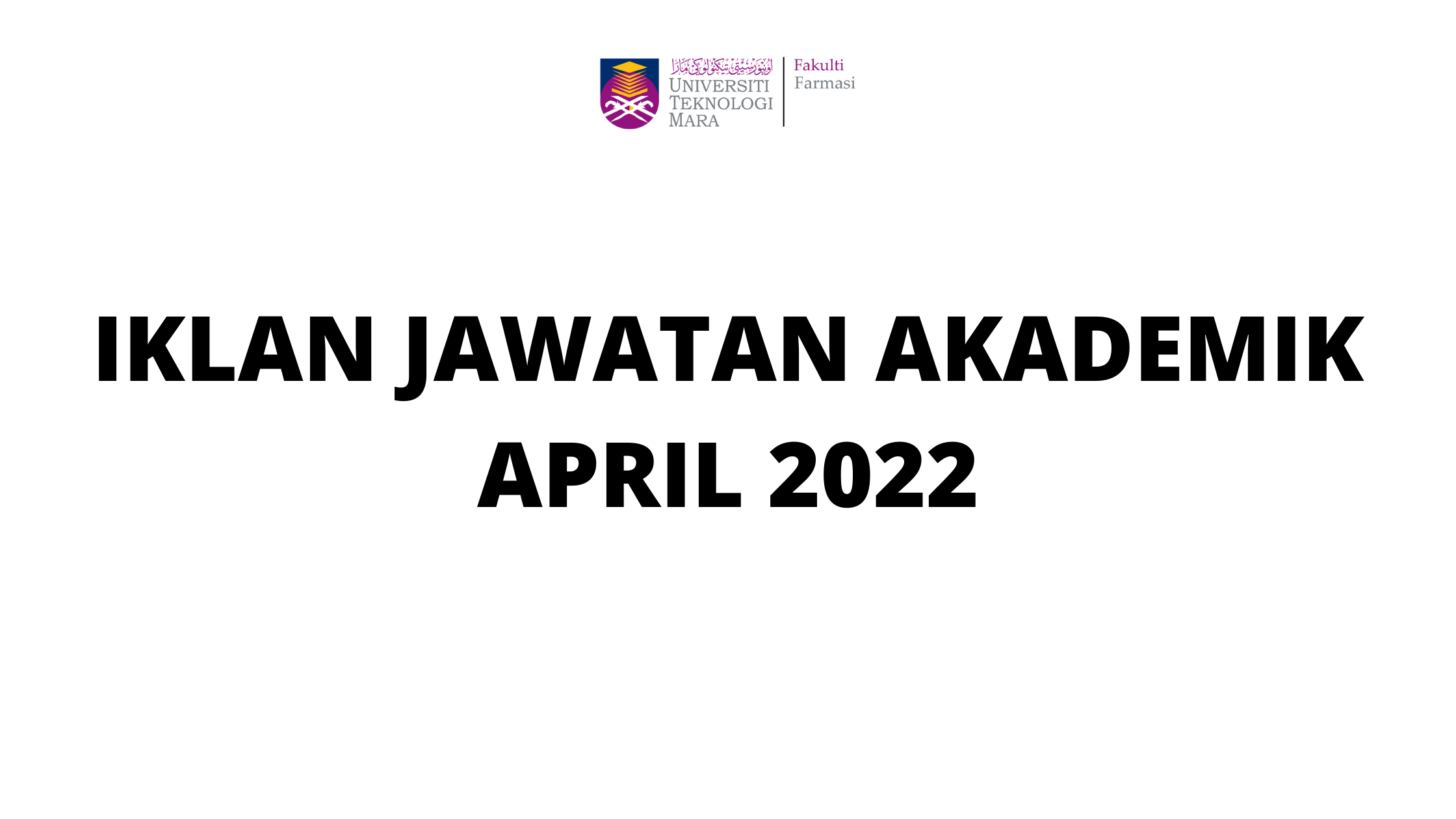 Iklan Jawatan Kosong Akademik April 2022 